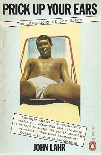 Prick Up Your Ears: Biography of Joe Orton