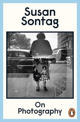 Susan Sontag On Photography /anglais