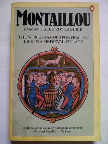 Montaillou Cathars and Catholic In a French Village