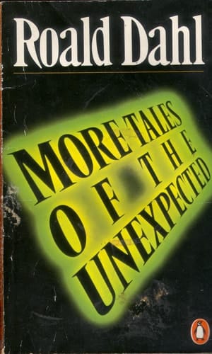 More Tales of the Unexpected