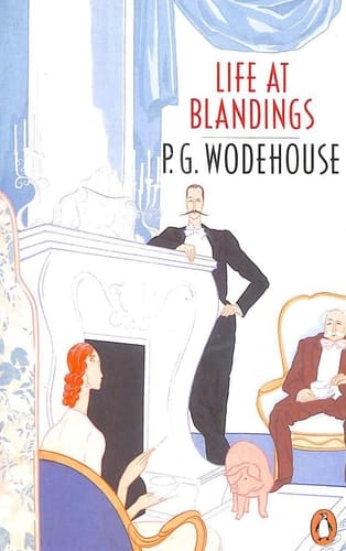 Life at Blandings
