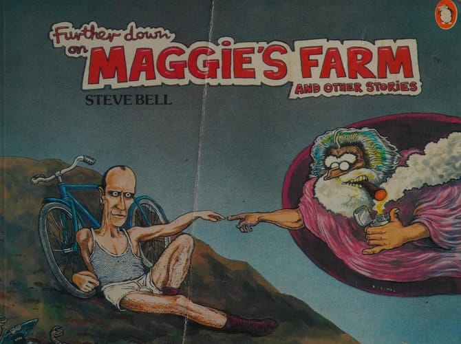 Further Down on Maggie's Farm