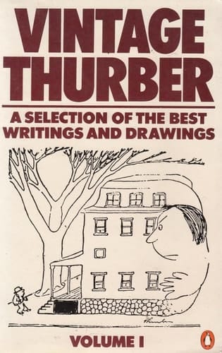 Vintage Thurber: A Selection of the Best Writings and Drawings of James Thurber:Two Volume Set