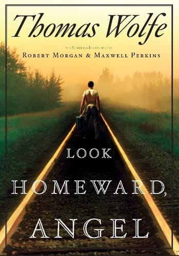 Look Homeward, Angel (Modern Classics)