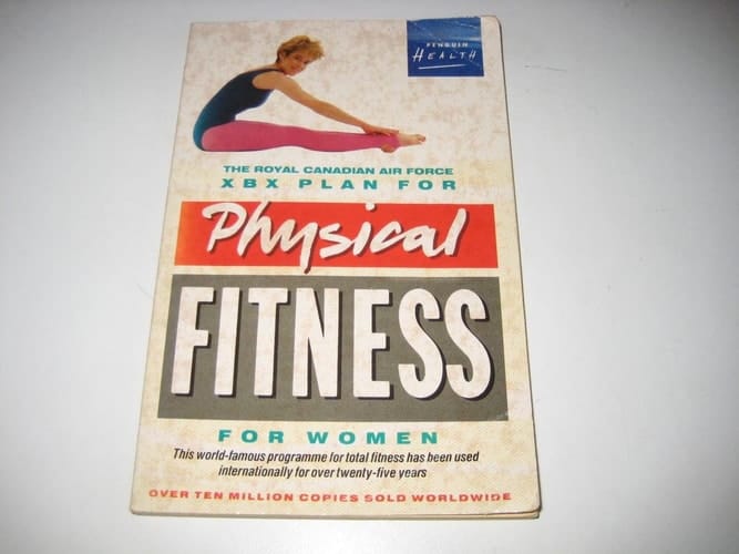 The Royal Canadian Air Force Xbx Plan for Physical Fitness for Women (Penguin Health)