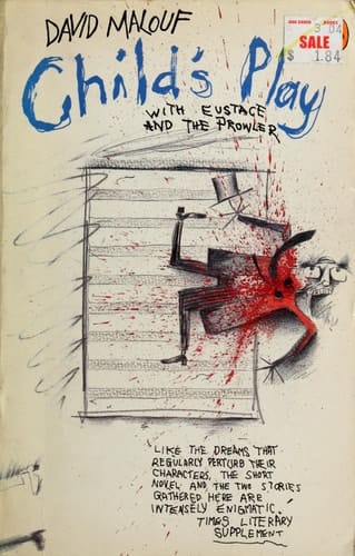 CHILD'S PLAY. With Eustace and The Prowler