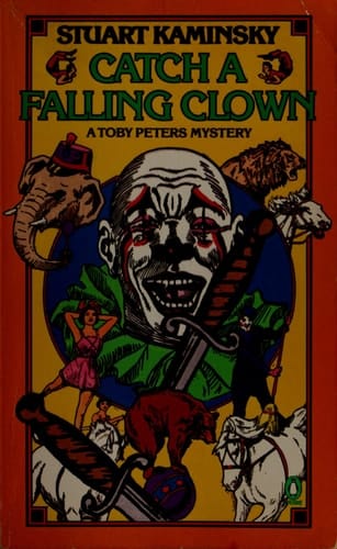 Catch a Falling Clown (A Toby Peters Mystery)