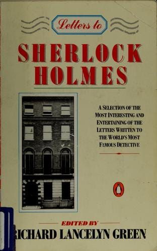 Letters to Sherlock Holmes