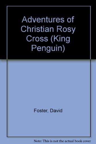 The Adventures of Christian Rosy Cross