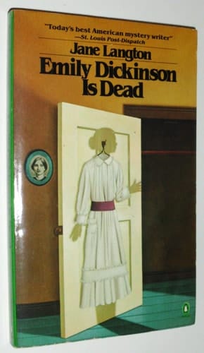Emily Dickinson Is Dead: A Homer Kelly Mystery