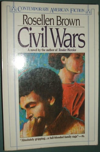 Civil Wars (Contemporary American Fiction)