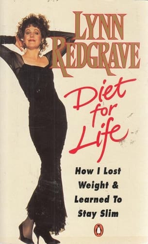 Diet for Life How I Lost Weight and Learned to Stay Slim