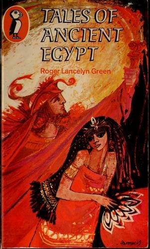 Tales of Ancient Egypt (Puffin Classics)