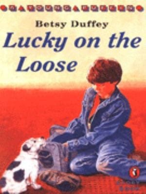Lucky on the Loose Young Puffin Story Books