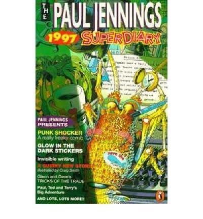 The Paul Jennings Superdiary 1997