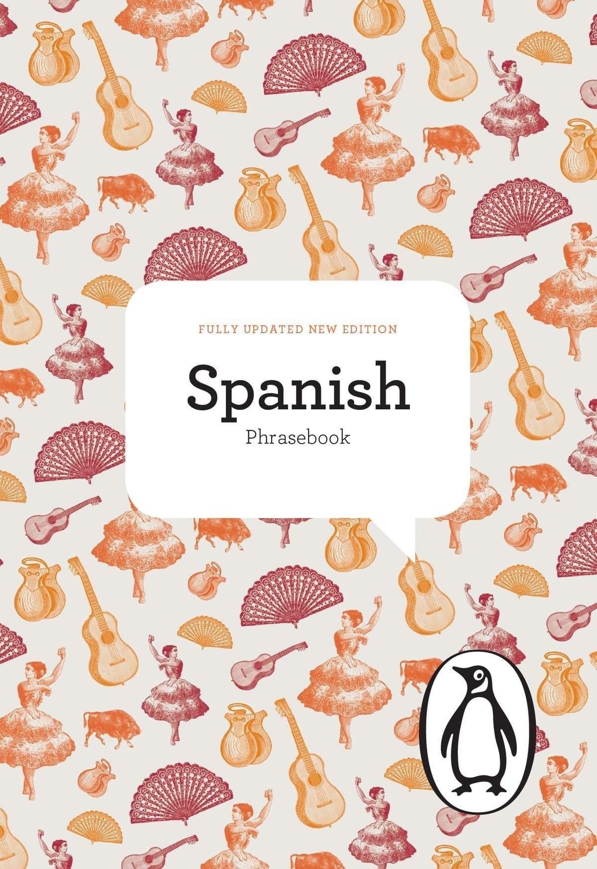 The Penguin Spanish Phrasebook Fourth Edition