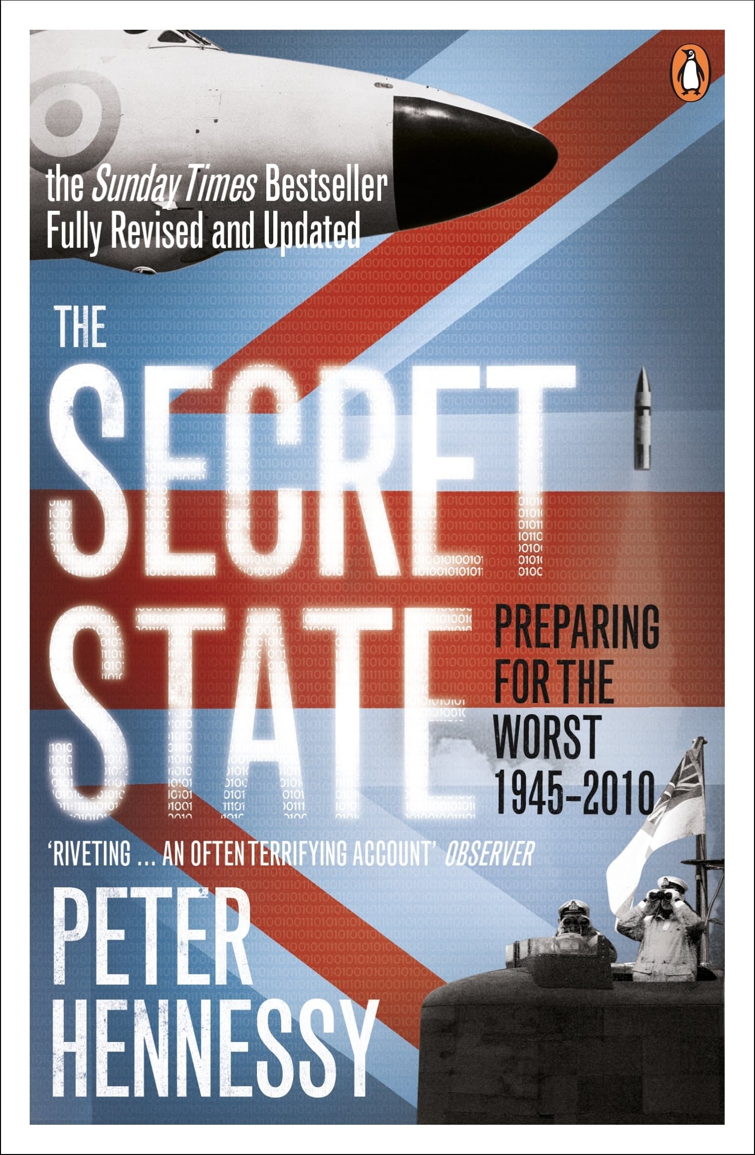 The Secret State Preparing for the Worst, 1945-2010