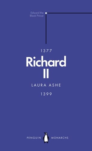 Richard II (Penguin Monarchs) A Brittle Glory