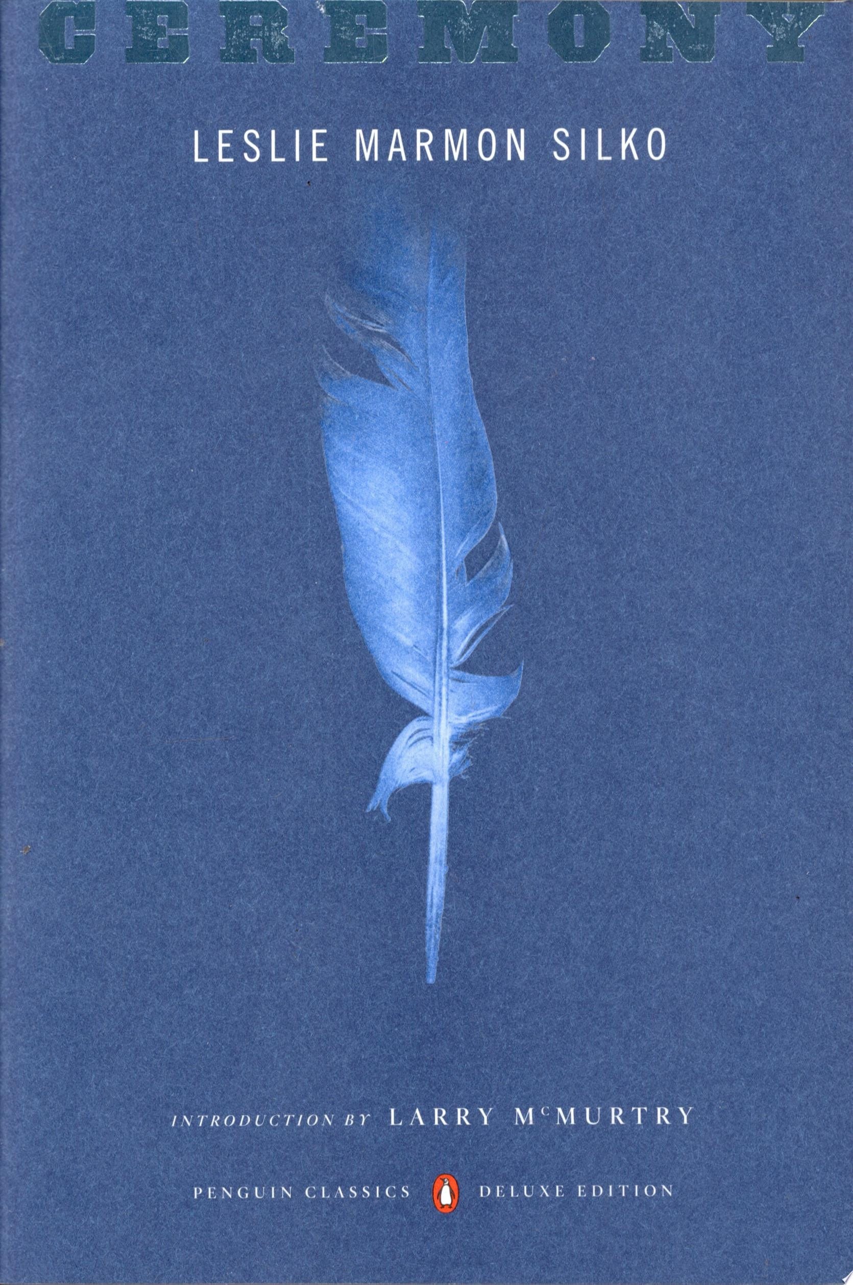 Ceremony (Penguin Classics Deluxe Edition)