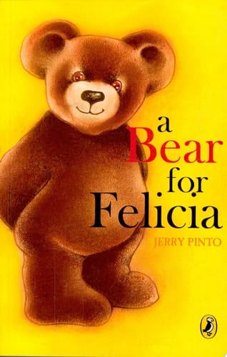 A Bear for Felicia