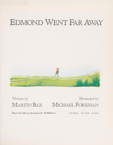 Edmond Went Far Away