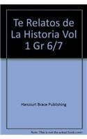 Te Relatos de La Historia Vol 1 Gr 6/7