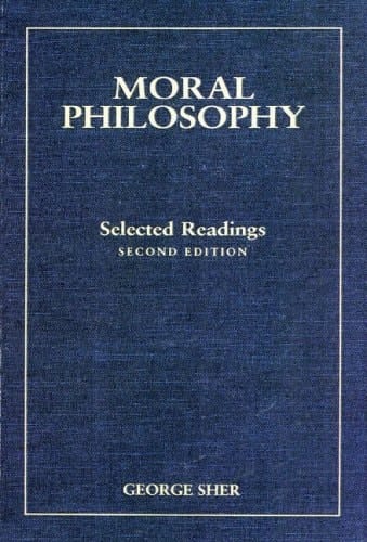 Moral Philosophy Selected Readings
