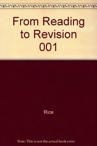 From Reading to Revision