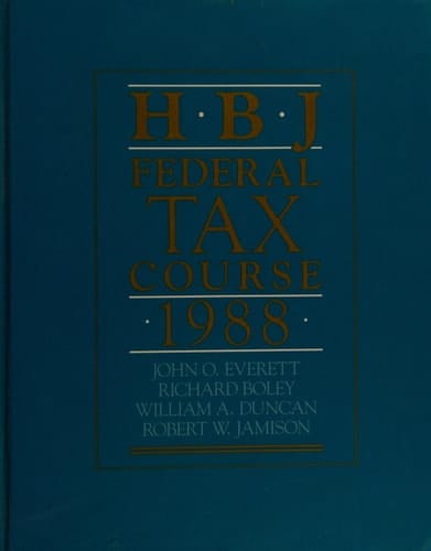 HBJ Federal Tax Course, 1988