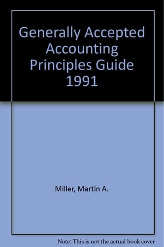 Miller Comprehensive GAAP Guide, 1991