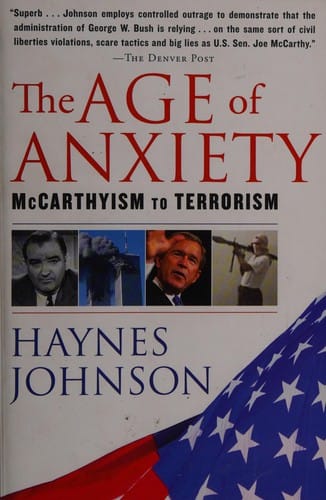 The age of anxiety: McCarthyism to terrorism