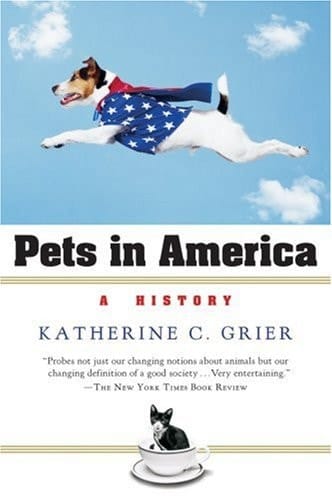 Pets in America A History