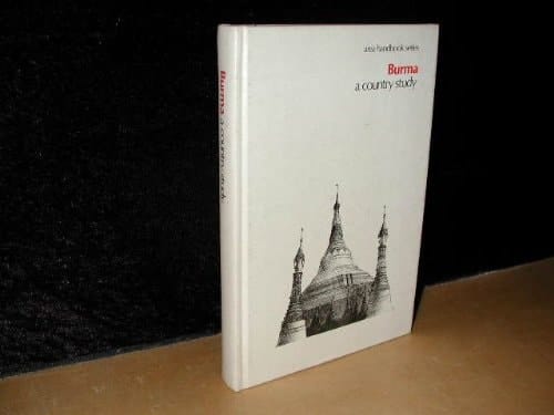 Burma, a Country Study (D A PAM 550-61)