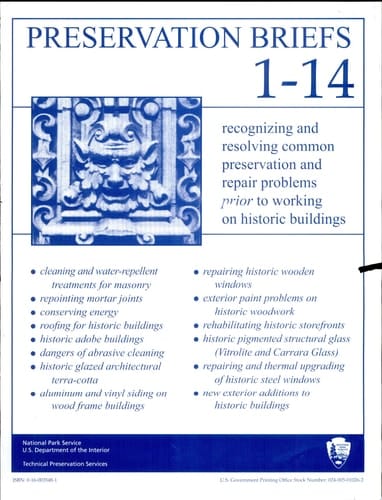 Preservation Briefs: Recognizing and Resolving Common Preservation Problems, 1-14