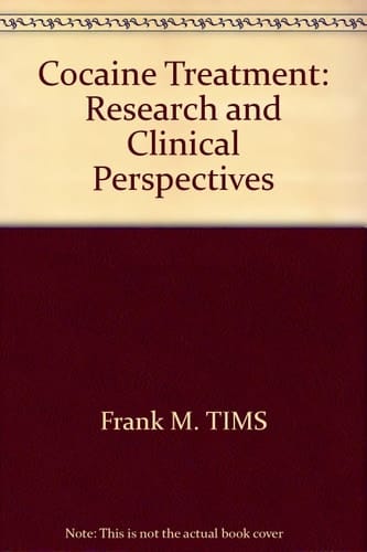 Cocaine Treatment Research and Clinical Perspectives : Meeting on Advances in Cocaine Treatment : Papers