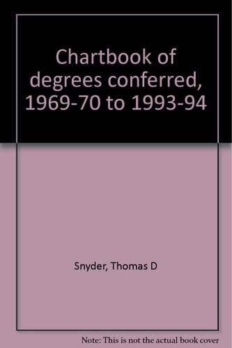 Chartbook of degrees conferred, 1969-70 to 1993-94