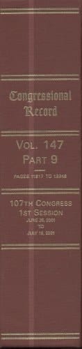 Congressional Record, V. 147, Pt. 9, June 26, 2001 to July 16 2001