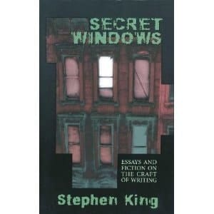 Secret Windows : Essays and Fiction On The Craft Of Writing by...