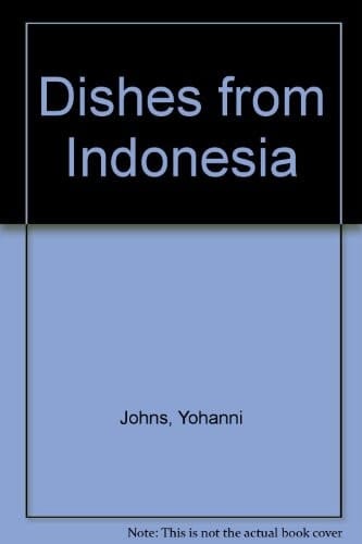 Dishes from Indonesia