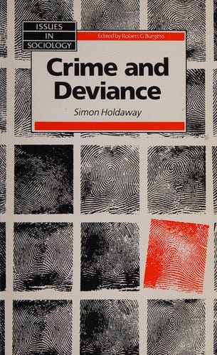 Crime and Deviance