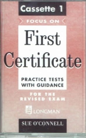 Focus On First Certificate: Practice Test Cassette 1-2