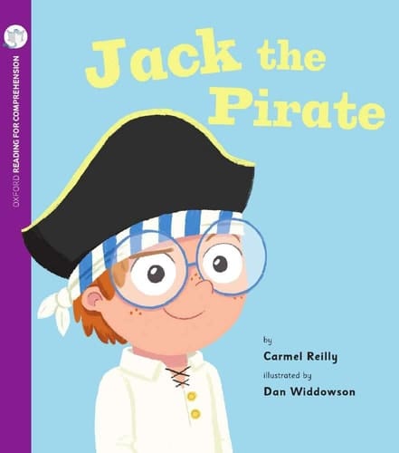 Jack the Pirate: Oxford Level 2: Pack of 6 (Oxford Reading for Comprehension)