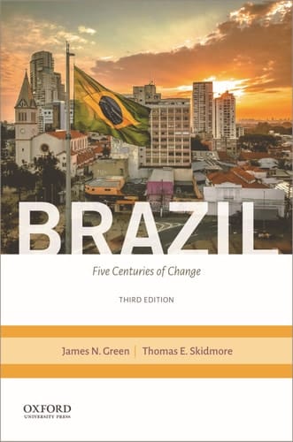 Brazil: Five Centuries of Change