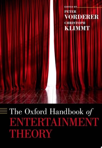 The Oxford Handbook Of Entertainment Theory