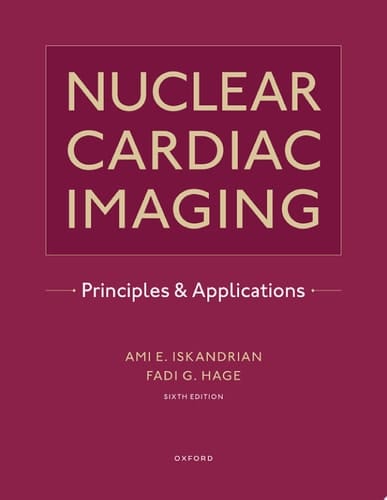 Nuclear Cardiac Imaging: Principles and Applications