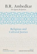 B.R. Ambedkar: The Quest for Justice