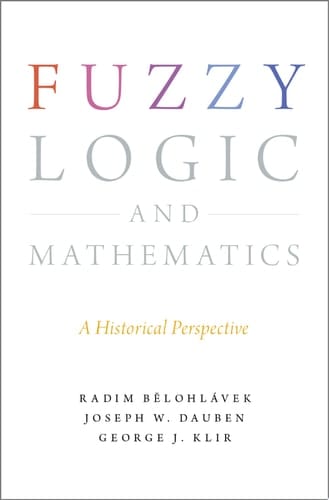 Fuzzy Logic and Mathematics : A Historical Perspective