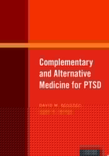 Complementary And Alternative Medicine For Ptsd