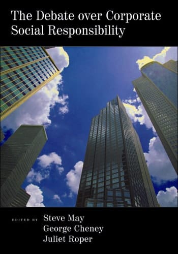 The Debate over Corporate Social Responsibility