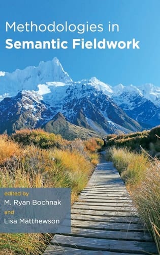 Methodologies in Semantic Fieldwork